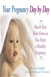 Book cover of Your Pregnancy Day by Day by Stuart Campbell