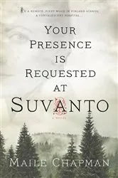 Book cover of Your Presence Is Requested at Suvanto by Unknown