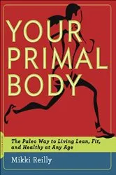 Book cover of Your Primal Body by Unknown