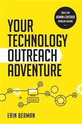 Book cover of Your Technology Outreach Adventure by Unknown