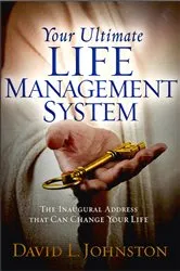 Book cover of Your Ultimate Life Management System by David L Johnston