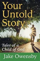 Book cover of Your Untold Story by Jake Owensby