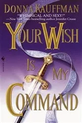 Book cover of Your Wish is My Command by Henry Lieberman