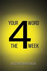 Book cover of Your Word for the Week by Ralston Edward Frazer