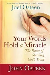 Book cover of Your Words Hold a Miracle by Joel Osteen