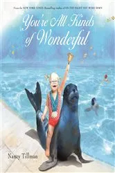 Book cover of You're All Kinds of Wonderful by Nancy Tillman