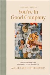 Book cover of You're In Good Company by Ashlee Gadd