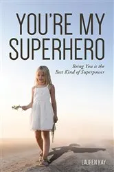 Book cover of YOU'RE MY SUPERHERO by Unknown