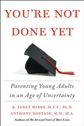 Book cover of You're Not Done Yet by Dr. B. Janet Hibbs