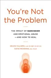 Book cover of You're Not the Problem by Helen Villiers