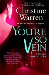 Book cover of You're So Vein by Christine Warren