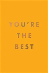Book cover of You're the Best by Summersdale Publishers