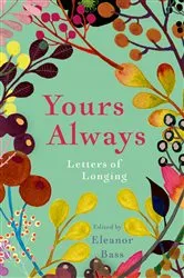 Book cover of Yours Always by Eleanor Bass