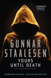 Book cover of Yours Until Death by Gunnar Staalesen