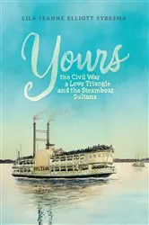 Book cover of Yours by Lila Jeanne Elliott Sybesma