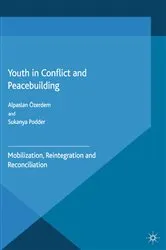 Book cover of Youth in Conflict and Peacebuilding by A. Özerdem