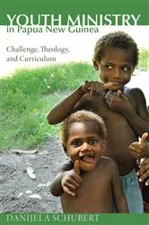 Book cover of Youth Ministry in Papua New Guinea by Danijela Schubert