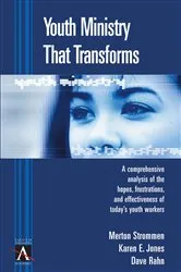 Book cover of Youth Ministry That Transforms by Merton P. Strommen
