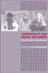 Book cover of Youth Policy and Social Inclusion by Monica Barry
