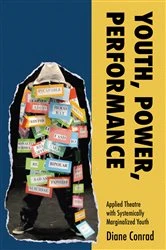 Book cover of Youth, Power, Performance by Diane Conrad