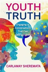 Book cover of Youth Truth by Carlamay Sheremata