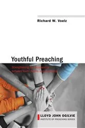 Book cover of Youthful Preaching by Richard Voelz