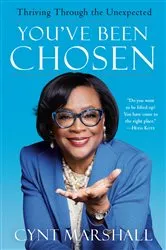 Book cover of You've Been Chosen by Cynt Marshall