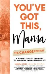 Book cover of You've Got This, Mama - The Change Edition by Unknown