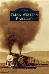 Book cover of Yreka Western Railroad by Matt Starman