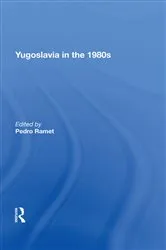 Book cover of Yugoslavia In The 1980s by Sabrina Ramet