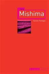 Book cover of Yukio Mishima by Damian Flanagan