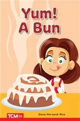 Book cover of Yum! A Bun by Dona Herweck Rice