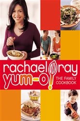 Book cover of Yum-o! The Family Cookbook by Rachael Ray