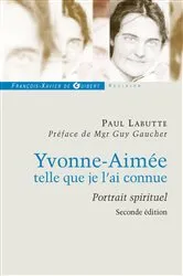 Book cover of Yvonne Aimée, telle que je l'ai connue by Père P Labutte