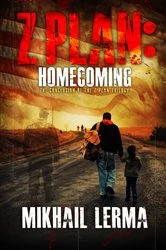 Book cover of Z Plan: Homecoming by Mikhail Lerma