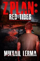 Book cover of Z Plan: Red Tides by Mikhail Lerma