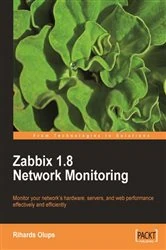 Book cover of Zabbix 1.8 Network Monitoring by Rihards Olups