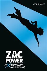 Book cover of Zac Power Extreme Mission #4: Water Blaster by H.I. Larry