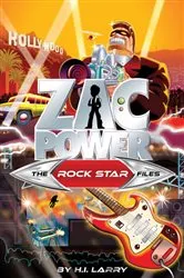 Book cover of Zac Power Special Files #2: The Rockstar Files by H.I. Larry