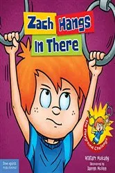 Book cover of Zach Hangs In There by William Mulcahy