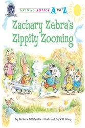 Book cover of Zachary Zebra's Zippity Zooming by Barbara deRubertis