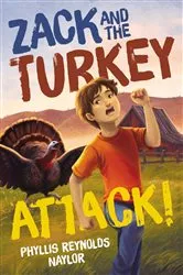 Book cover of Zack and the Turkey Attack! by Phyllis Reynolds Naylor