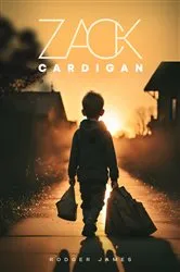 Book cover of Zack Cardigan by Rodger James