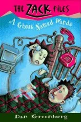 Book cover of Zack Files 03: A Ghost Named Wanda by Dan Greenburg
