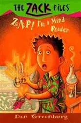 Book cover of Zack Files 04: Zap! I'm a Mind Reader by Dan Greenburg