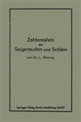 Book cover of Zahlentafeln der Seigerteufen und Sohlen (5th ed.) by L. Mintrop