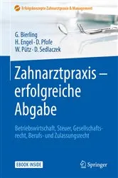 Book cover of Zahnarztpraxis - erfolgreiche Abgabe by Götz Bierling