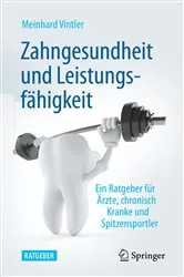 Book cover of Zahngesundheit und Leistungsfähigkeit by Meinhard Vintler