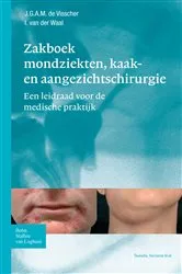 Book cover of Zakboek mondziekten, kaak- en aangezichtschirurgie (2nd ed.) by J.G.A.M. de Visscher