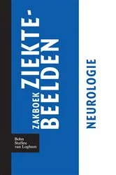 Book cover of Zakboek ziektebeelden Neurologie by Karin Linden